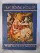 My Book House - From the Tower Window