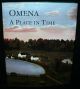 Omena -  A Place in Time